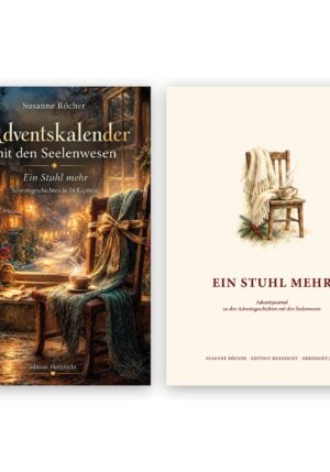 Ein Stuhl mehr – Ein Stuhl mehr – Taschenbuch und Adventsjournal im Paket