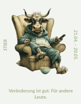 Veränderung ist gut. Für andere Leute.