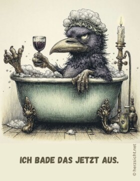 Ich bade das jetzt aus.