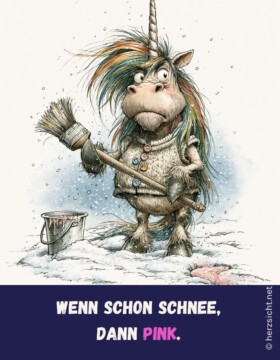 Wenn schon Schnee, dann Pink.