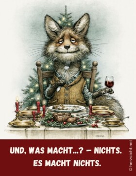 Und, was macht...? – Nichts. Es macht nichts.